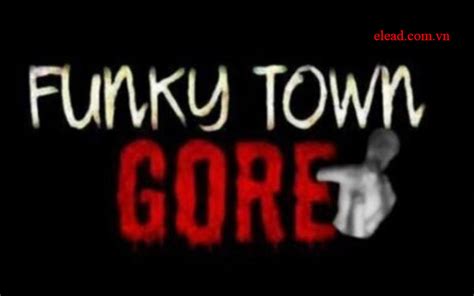 funkytown gore futbol|Those of you who have seen the infamous Funkytown gore video。